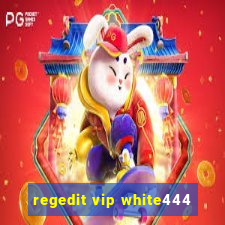 regedit vip white444